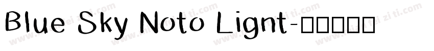 Blue Sky Noto Lignt字体转换